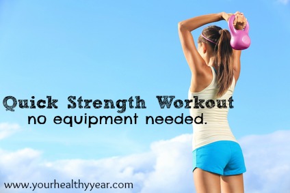 quick strength workout