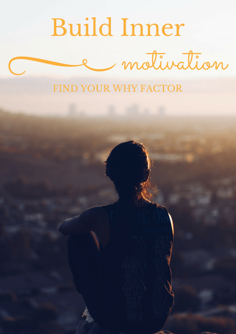 Build Inner Motivation - Find your 'Why' Factor