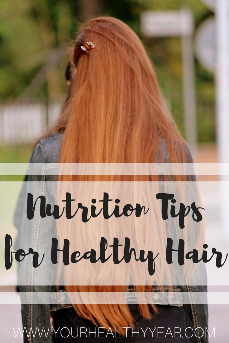 Nutrition Tips for Healthy Hair