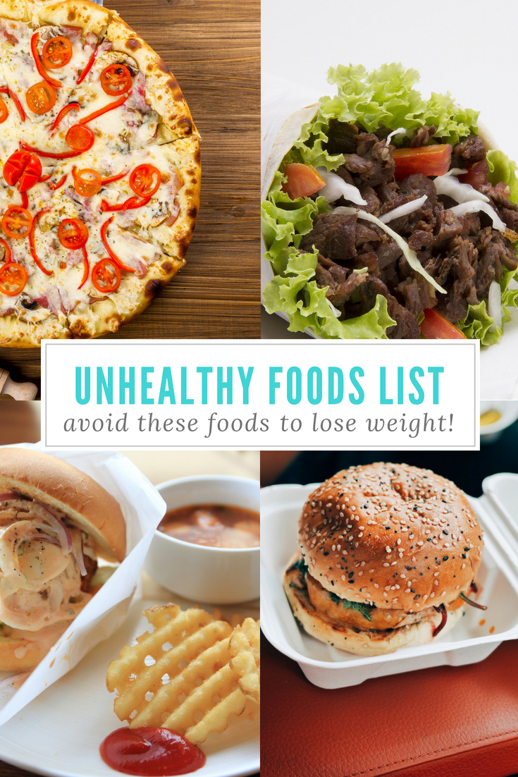 Unhealthy Foods List Avoid These If You Want To Lose Weight 